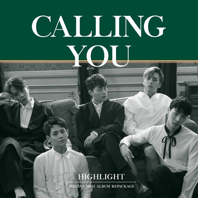 HIGHLIGHT改版专辑《CALLING YOU》音源、同名主打歌《CALLING YOU》MV公开
